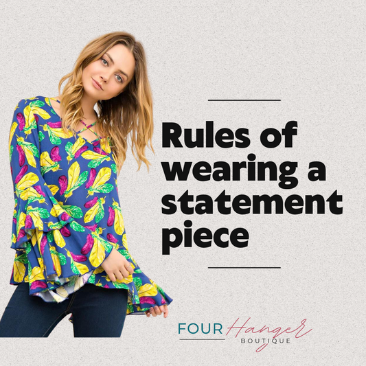 Rules of Wearing a Statement Piece