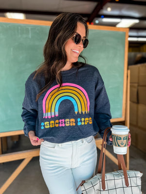 Teacher Life Rainbow Sweatshirt