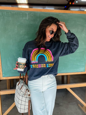 Teacher Life Rainbow Sweatshirt